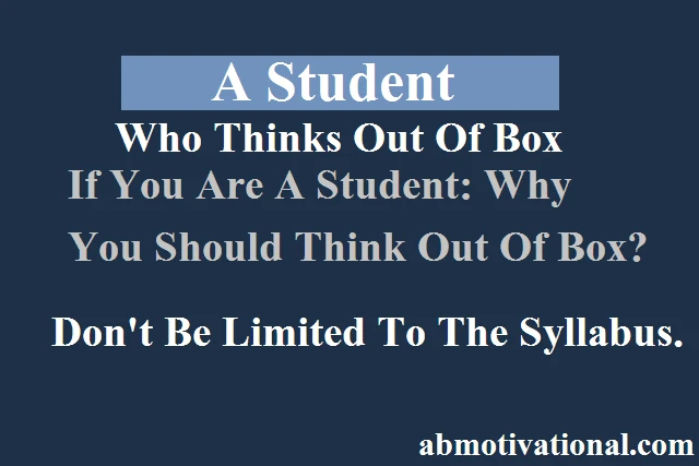 A-Student-Who-Thinks-Out-Of-Box